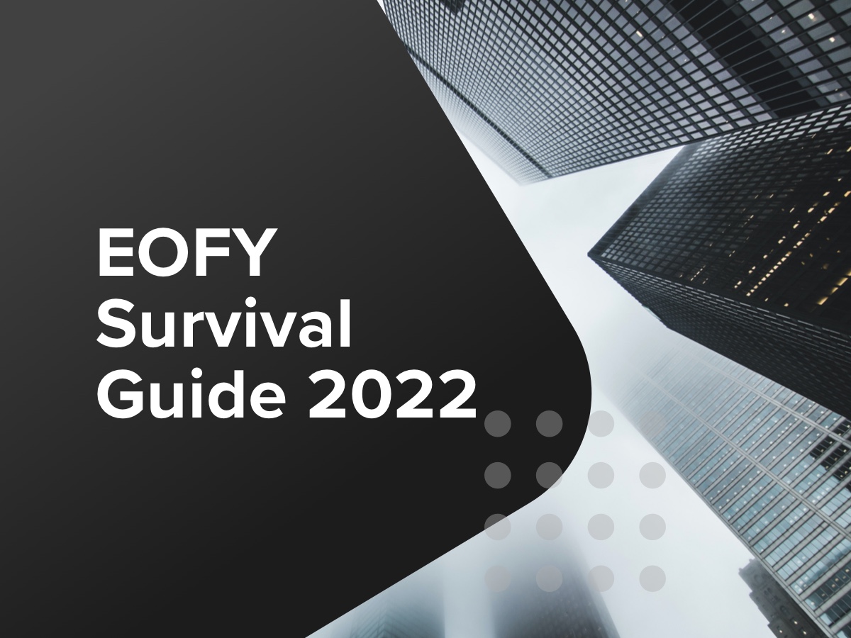 EOFY Survival Guide 2022