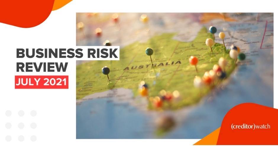 Business Risk Review - July 2021