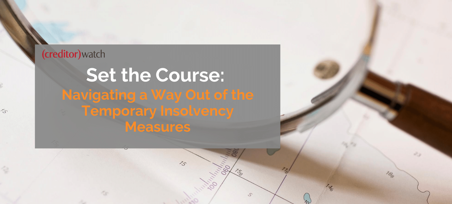 Set the Course: Navigating a way out of the temporary insolvency measures