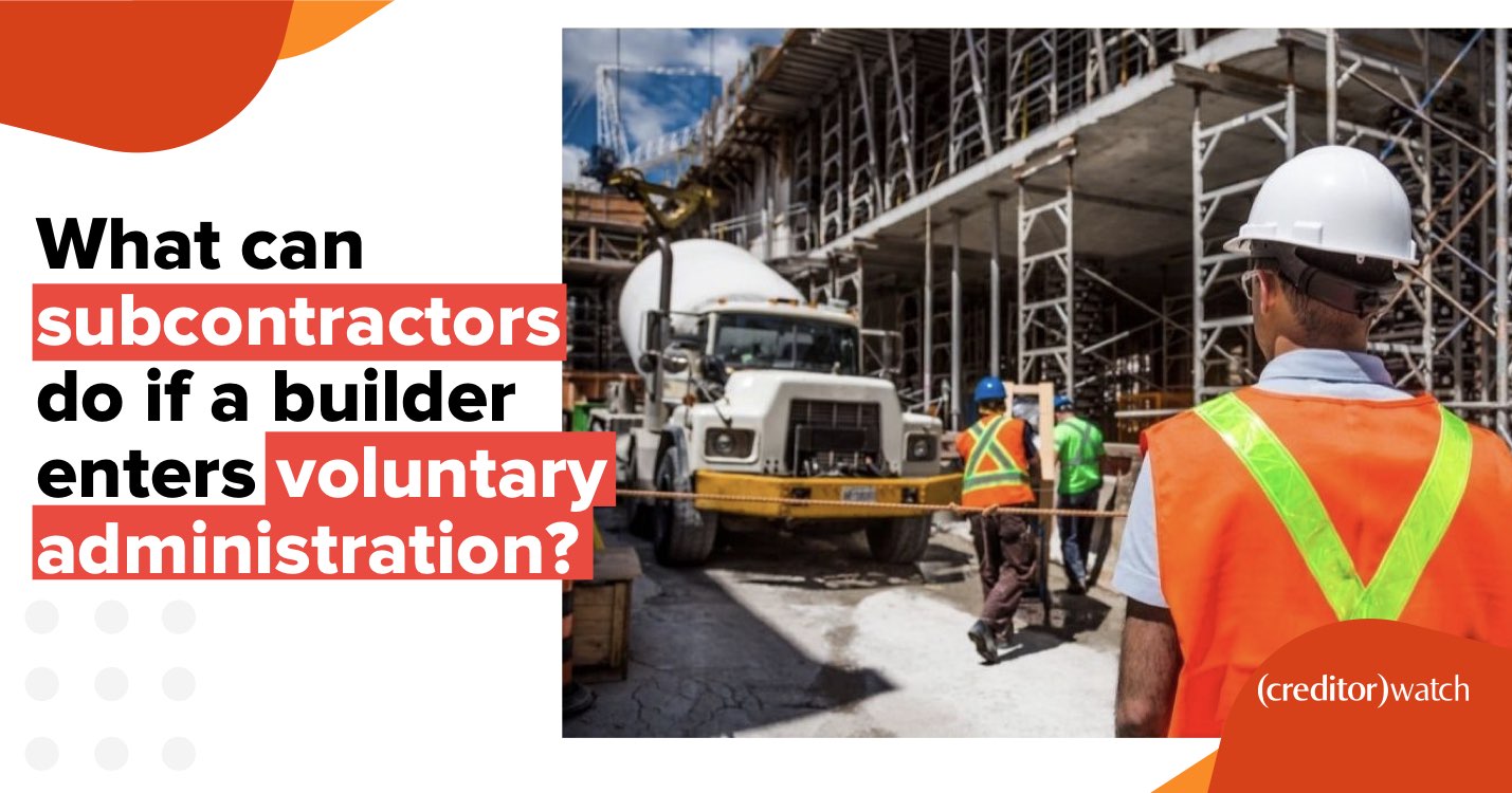 What can subcontractors do if a builder enters voluntary administration?