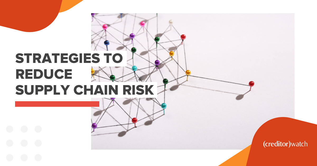 Strategies to reduce supply chain risk